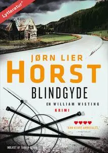 «Blindgyde» by Jørn Lier Horst