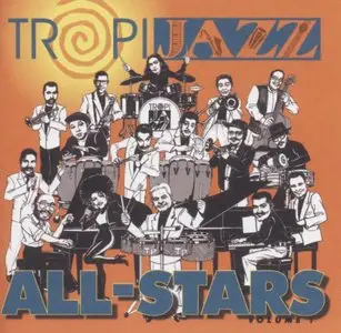 VA - TropiJazz All Stars  vol. 1 (1996)