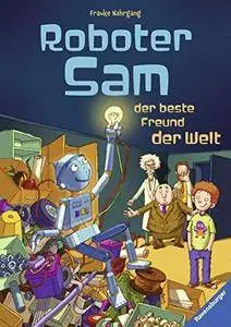 Roboter Sam, der beste Freund der Welt