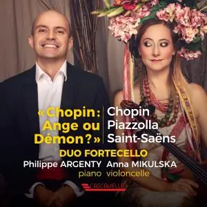 Duo Fortecello - Chopin - Piazzolla - Saint-Saëns (2022) [Official Digital Download]