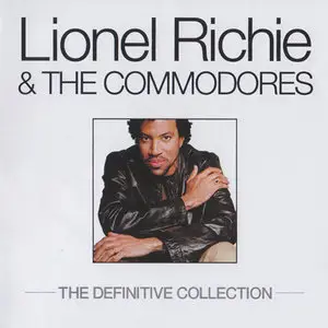 Lionel Richie & The Commodores - The Definitive Collection (2003)