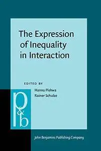 The Expression of Inequality in Interaction: Power, dominance, and status