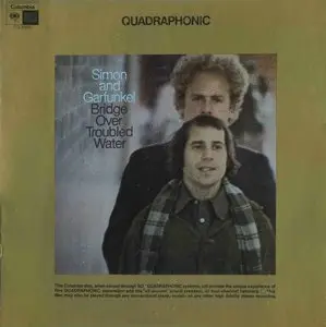  Simon And Garfunkel ‎– Bridge Over Troubled Water {US, Quadraphonic } Vinyl Rip 24/96