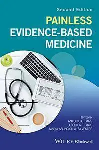 Painless Evidence-Based Medicine, Second Edition