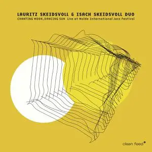 Lauritz Skeidsvoll - Chanting Moon, Dancing Sun (Live at Molde International Jazz Festival, July 14th 2020) (2023)