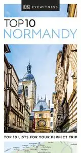 Top 10 Normandy (DK Eyewitness Travel Guide)