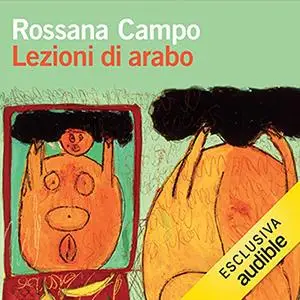«Lezioni di arabo» by Rossana Campo