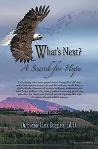 «What's Next?» by Bonnie Clark Douglass, Ed.D.
