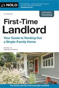 First-Time Landlord: Your Guide to Renting out a Single-Family Home, 6th Edition