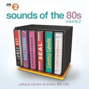 V.A. - BBC Radio 2’s Sounds of the 80s, Vol. 2 (2016)