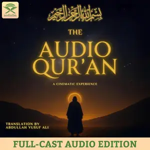 The Audio Quran (Full-Cast Edition): A Cinematic Experience (in English)