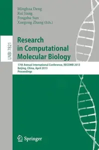 Research in Computational Molecular Biology: 17th Annual International Conference, RECOMB 2013, Beijing, China, April 7-10, 201