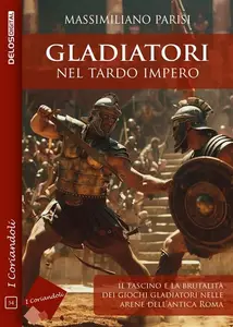 Gladiatori nel tardo impero