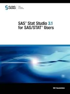 SAS Stat Studio 3.1 for SAS/STAT Users