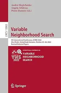 Variable Neighborhood Search: 9th International Conference, ICVNS 2022
