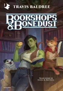 Bookshops & Bonedust - Travis Baldree