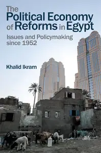 The Political Economy of Reforms in Egypt
