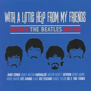 VA - With A Little Help From My Friends (Covers Of The Beatles 1967-1970) (2025)