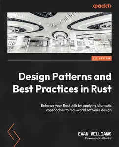 Design Patterns and Best Practices in Rust