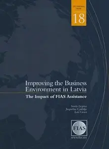 Improving the Business Environment in Latvia: The Impact of FIAS Assistance