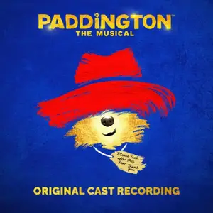 The Original Cast of 'Paddington The Musical' - Paddington The Musical (2026)