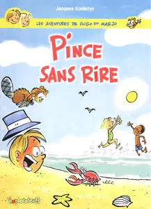 Les Aventures De Hugo Et Marjo - Tome 1 - Pince Sans Rire