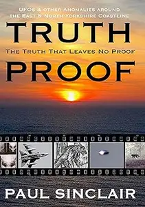 Truth-Proof: The Truth That Leaves No Proof