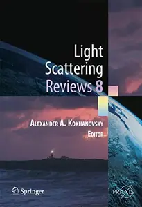 Light Scattering Reviews 8: Radiative transfer and light scattering