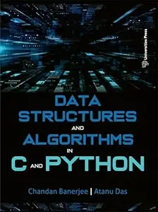 DATA STRUCTURES AND ALGORITHMS IN C AND PYTHON