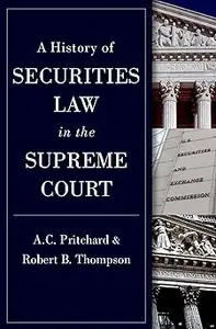 A History of Securities Law in the Supreme Court