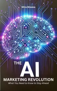 The AI Marketing Revolution