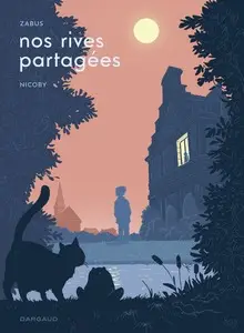 Nos rives partagées - One shot