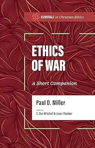 Ethics of War: A Short Companion