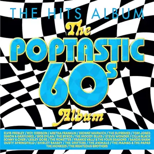 VA - The Hits Album: The Poptastic 60s Album (2025)