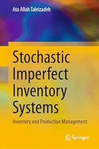 Stochastic Imperfect Inventory Systems