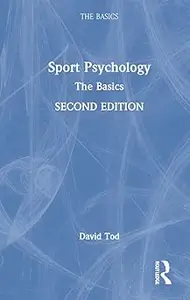 Sport Psychology: The Basics Ed 2