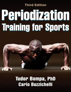 Periodization Training for Sports, 3th Edition