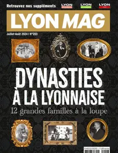 Lyon Mag - Juillet-Août 2024
