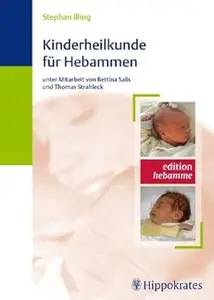 Kinderheilkunde für Hebammen