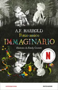 Il mio amico immaginario - A. F. Harrold