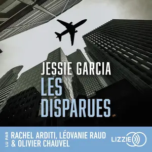 Jessie Garcia, "Les disparues"