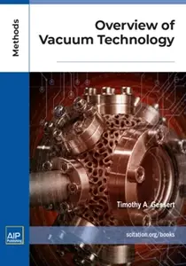 Overview of Vacuum Technology