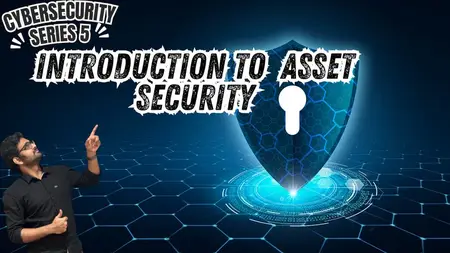 Introduction to Information and Asset Security