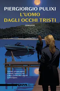 L'uomo dagli occhi tristi - Piergiorgio Pulixi