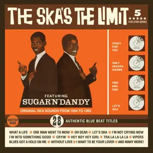 Dandy - Dandy: The Ska’s The Limit - Featuring Sugar And Dandy (2025)