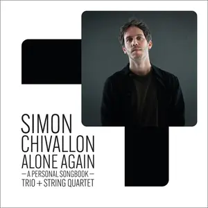Simon Chivallon - Alone Again (A Personal Songbook) (2025) [Official Digital Download 24/88]