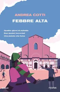 Andrea Cotti - Febbre alta