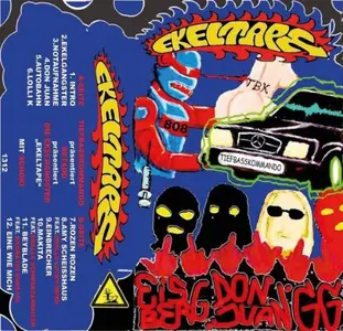 Tiefbasskommando - Ekeltape (2020)