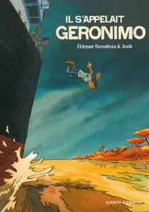 Il s'appelait Geronimo - One shot