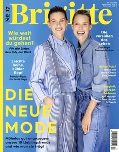 Brigitte Magazin - Nr.17 2025